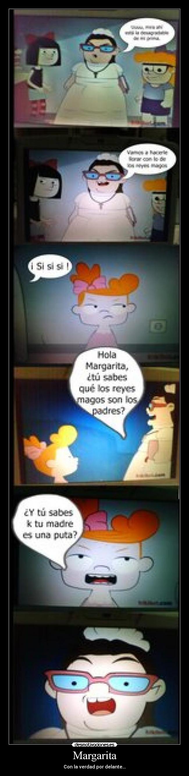 Margarita - Con la verdad por delante...