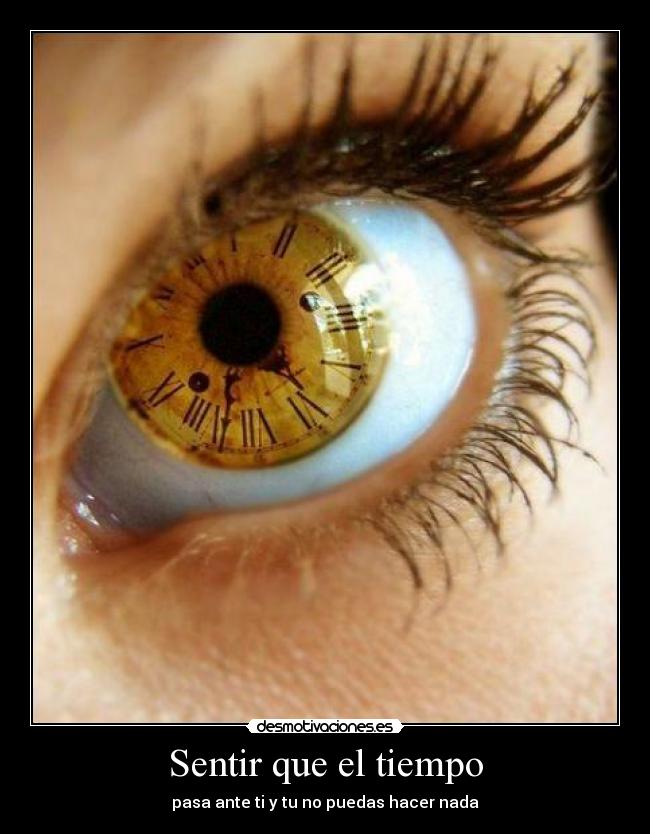carteles sentir que tiempo desmotivaciones