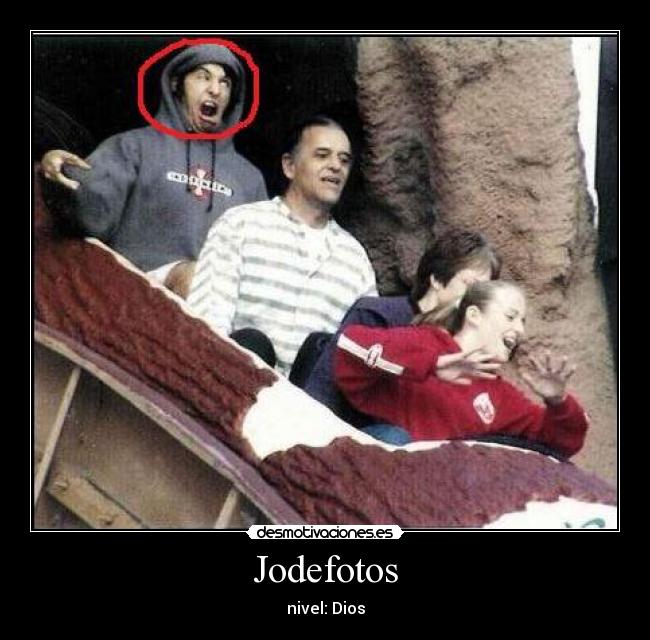 Jodefotos - nivel: Dios