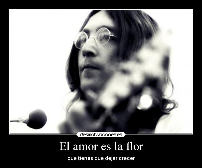 carteles amor john lennon frase bonita desmotivaciones