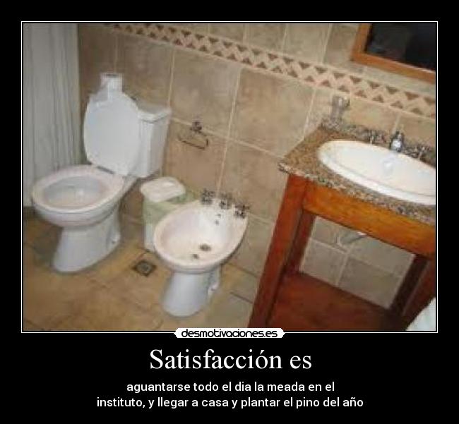 Satisfacción es - 