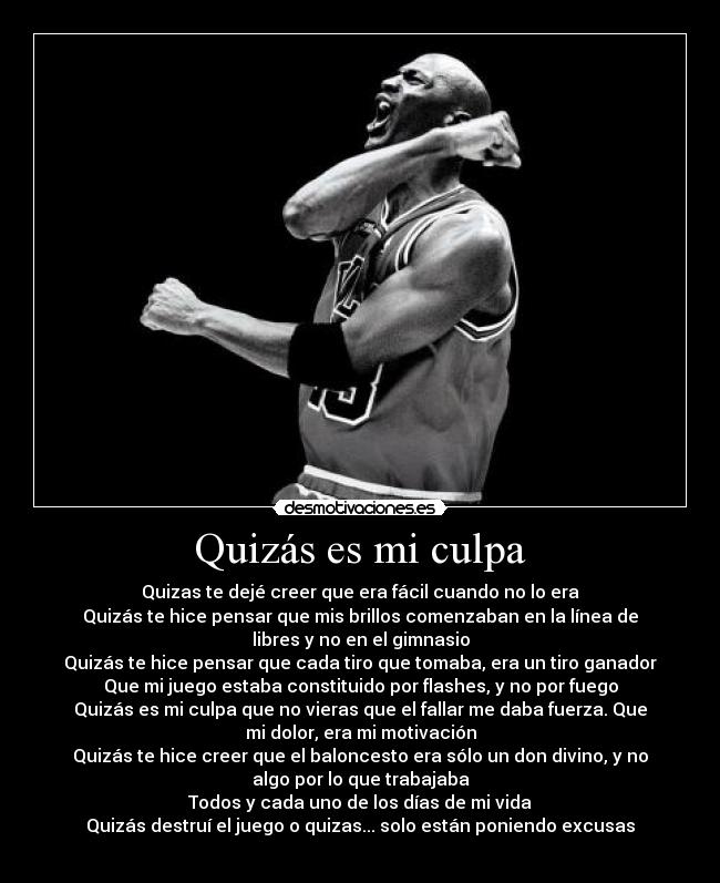 Quizás es mi culpa -