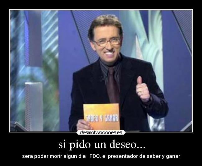 si pido un deseo... -