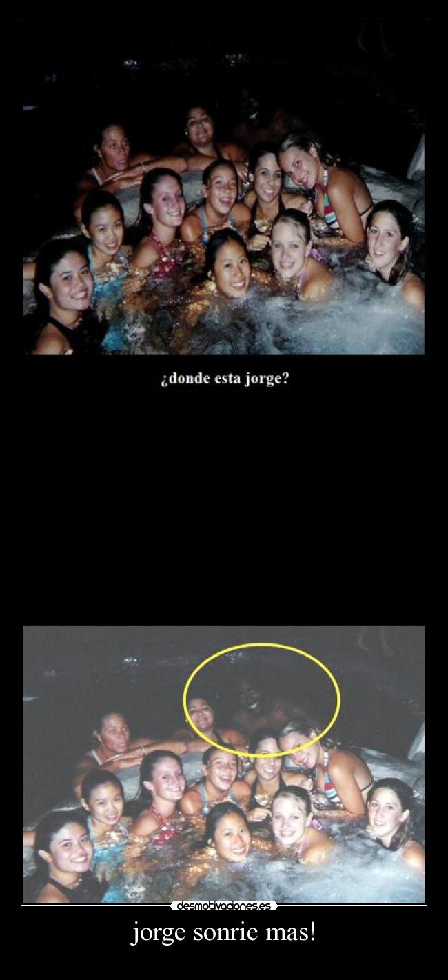 jorge sonrie mas! -