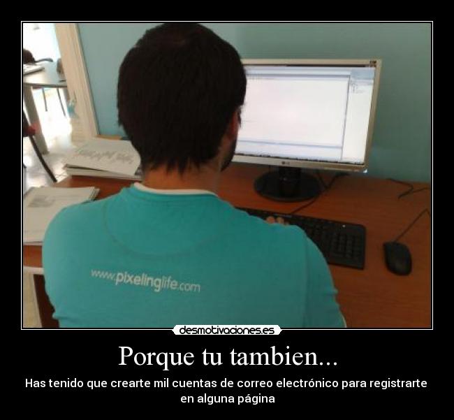 Porque tu tambien... - 