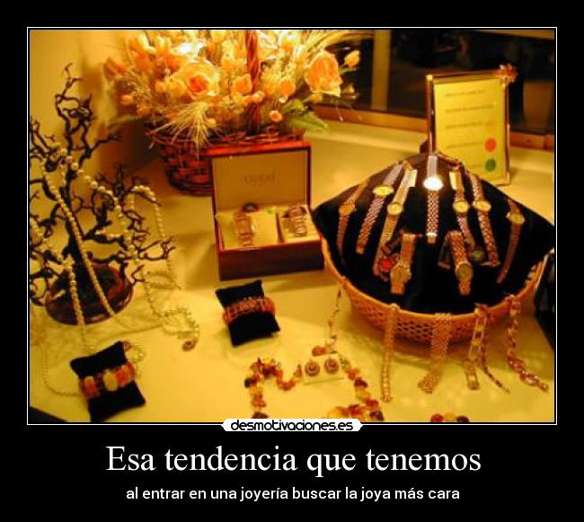 Esa tendencia que tenemos -