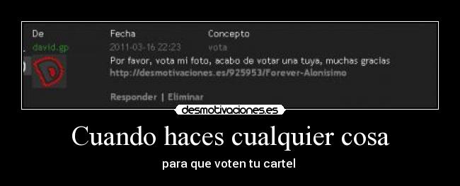 carteles njsafpasfdnjsnfdagfkasgmfgng polla como una olla desmotivaciones