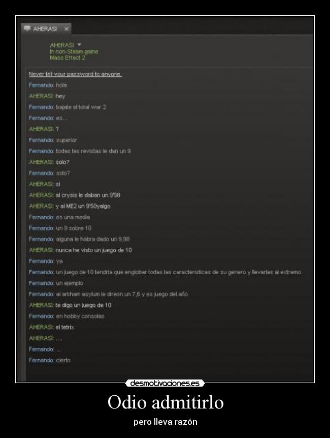 Odio admitirlo - pero lleva razón