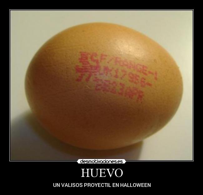 HUEVO - UN VALISOS PROYECTIL EN HALLOWEEN