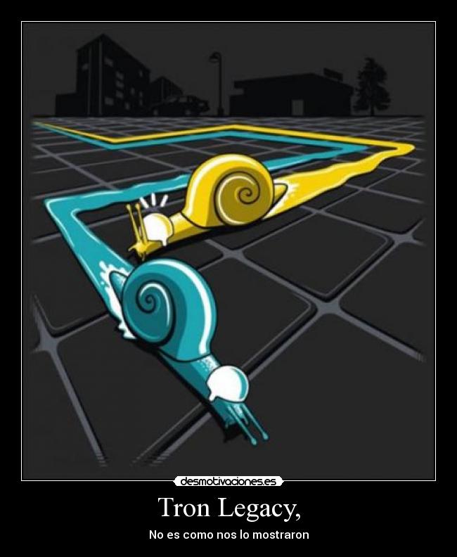 Tron Legacy, - No es como nos lo mostraron