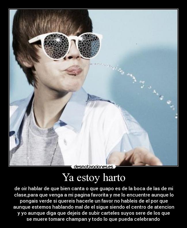 Ya estoy harto -