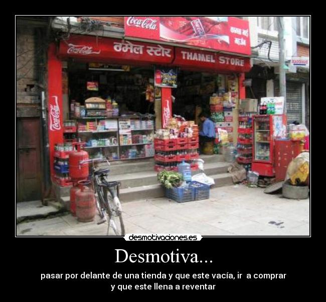 Desmotiva... -