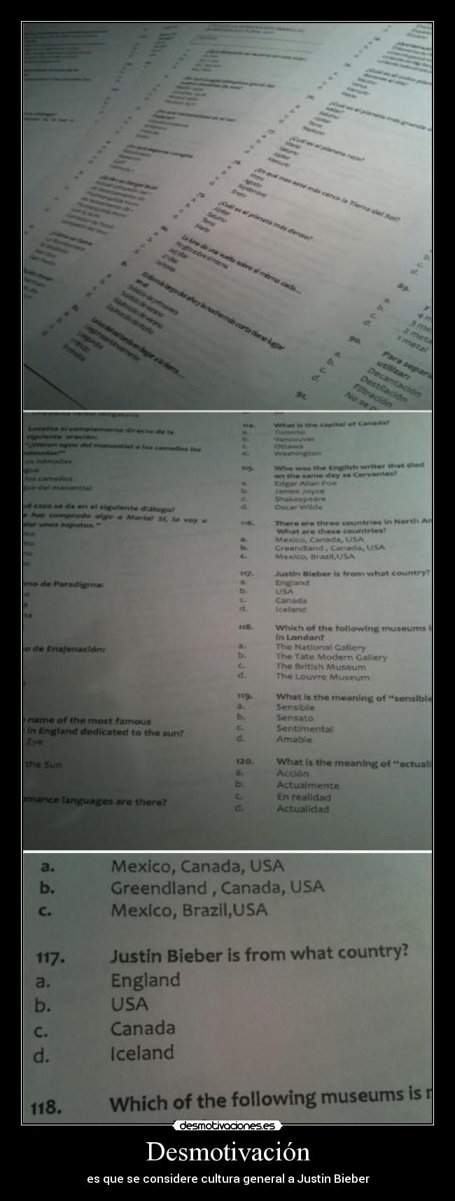 Desmotivación - es que se considere cultura general a Justin Bieber