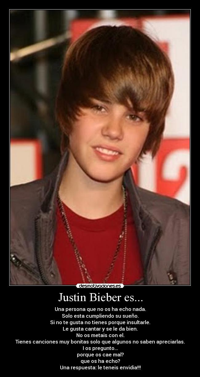 Justin Bieber es... - 