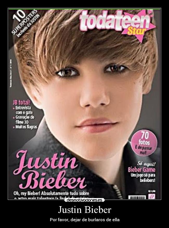Justin Bieber - Por favor, dejar de burlaros de ella