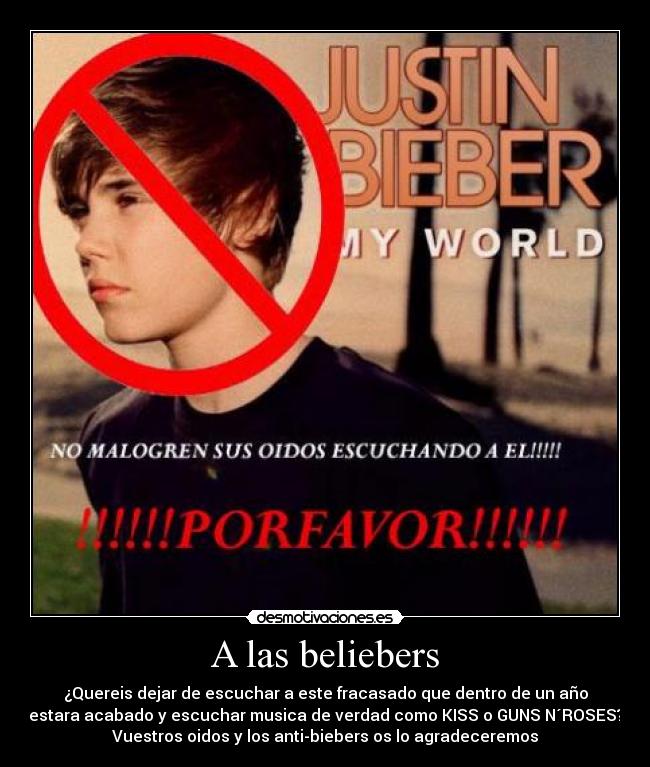 A las beliebers -