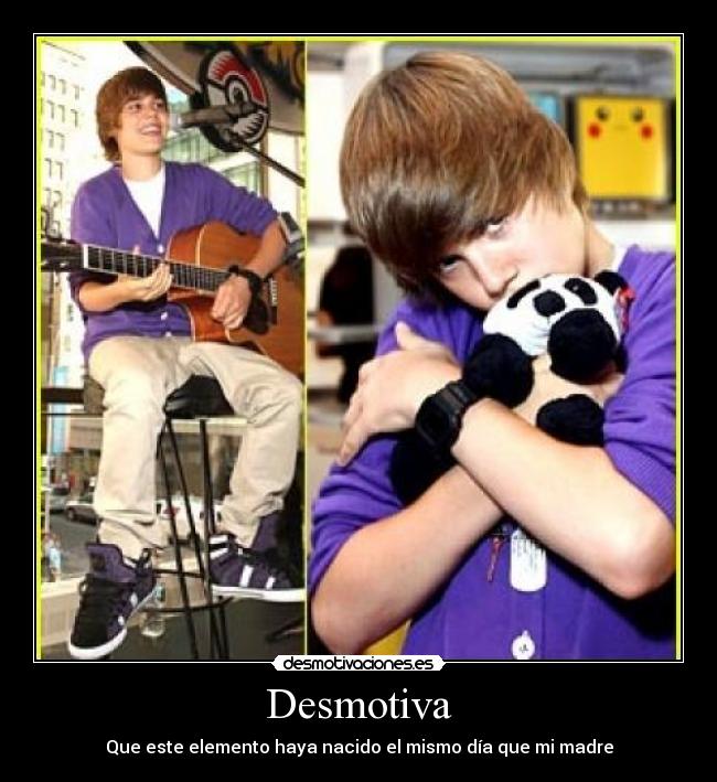 Desmotiva - Que este elemento haya nacido el mismo día que mi madre