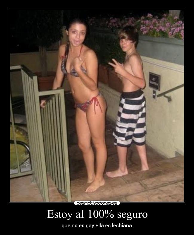 Estoy al 100% seguro - que no es gay.Ella es lesbiana.