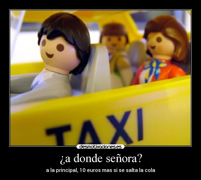 ¿a donde señora? - 