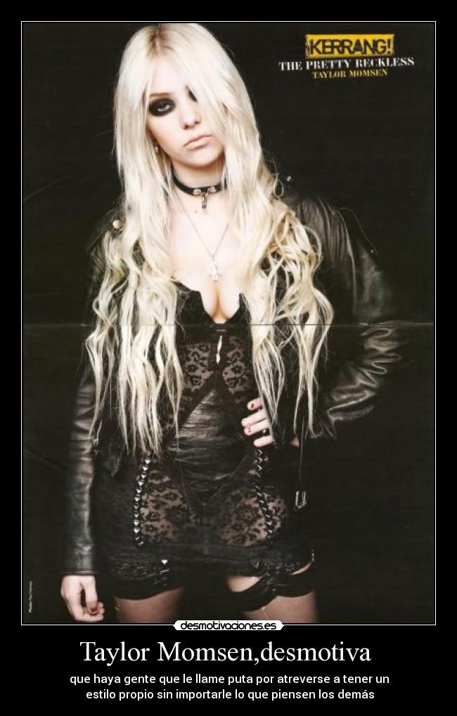 Taylor Momsen,desmotiva  - 