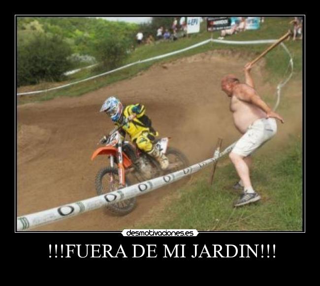 !!!FUERA DE MI JARDIN!!! -
