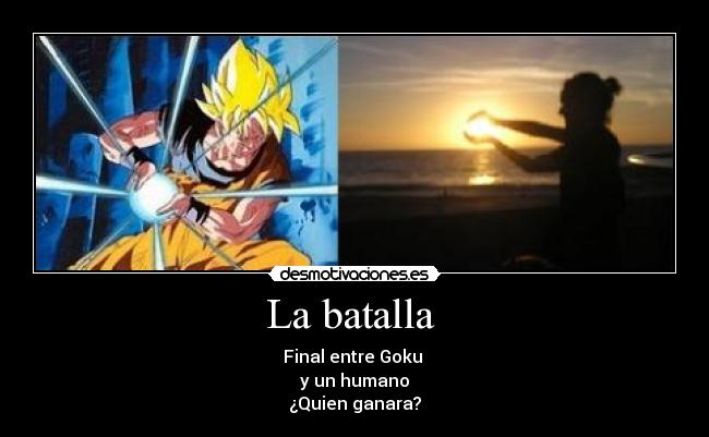 La batalla -