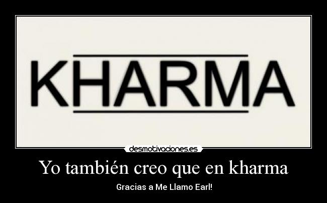 Yo también creo que en kharma -