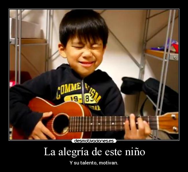 La alegría de este niño - 
