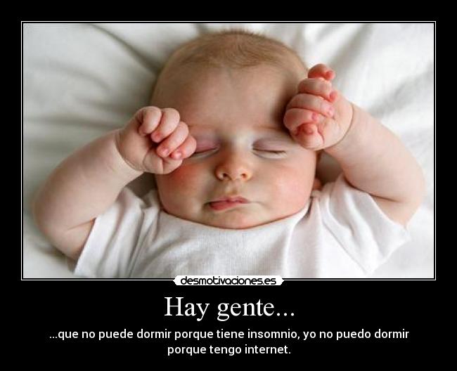 Hay gente... -