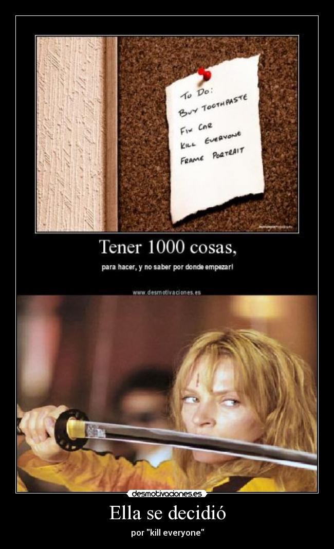 Ella se decidió - por kill everyone