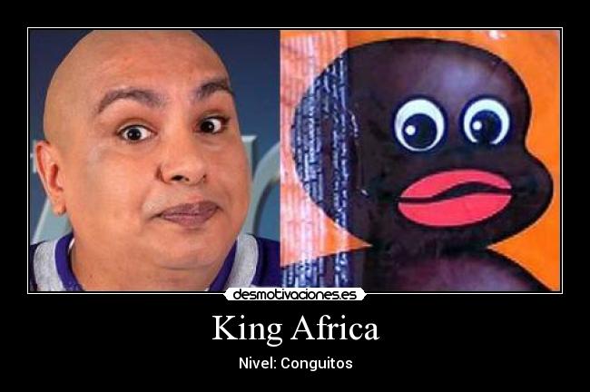 King Africa - Nivel: Conguitos