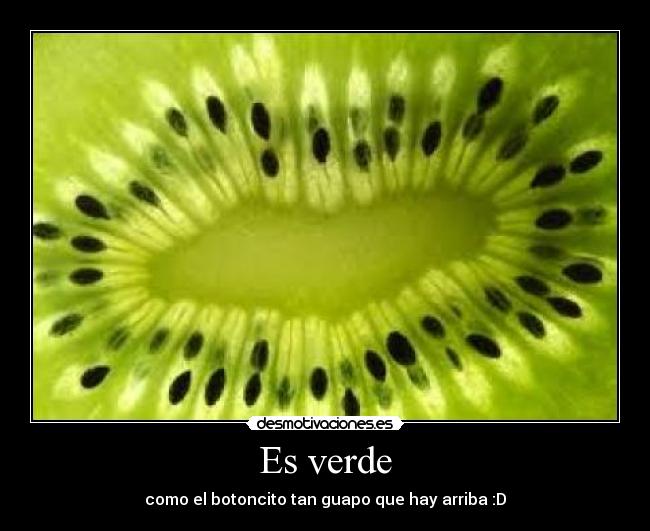 Es verde - 