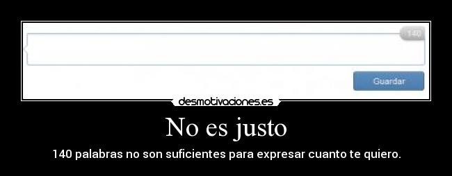 No es justo -