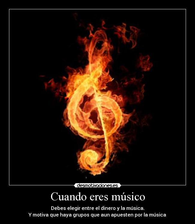 Cuando eres músico -