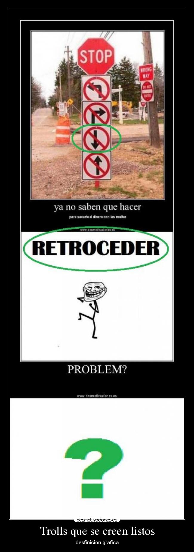 Trolls que se creen listos -