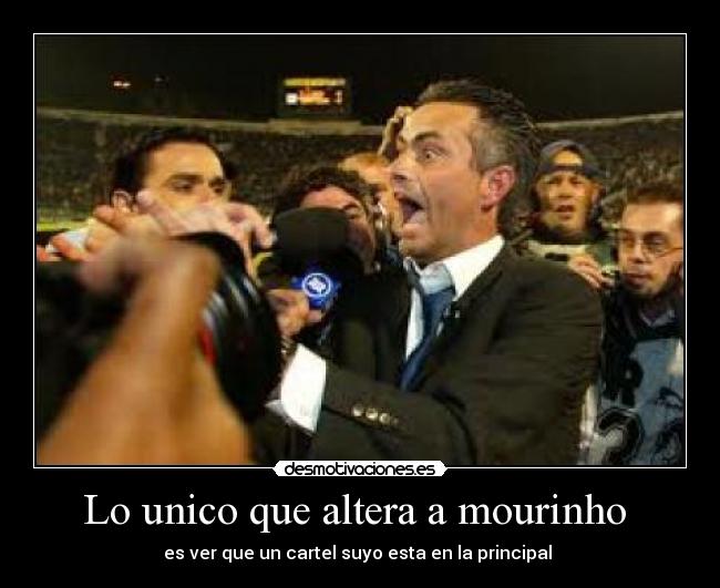 carteles mourinho desmotivaciones