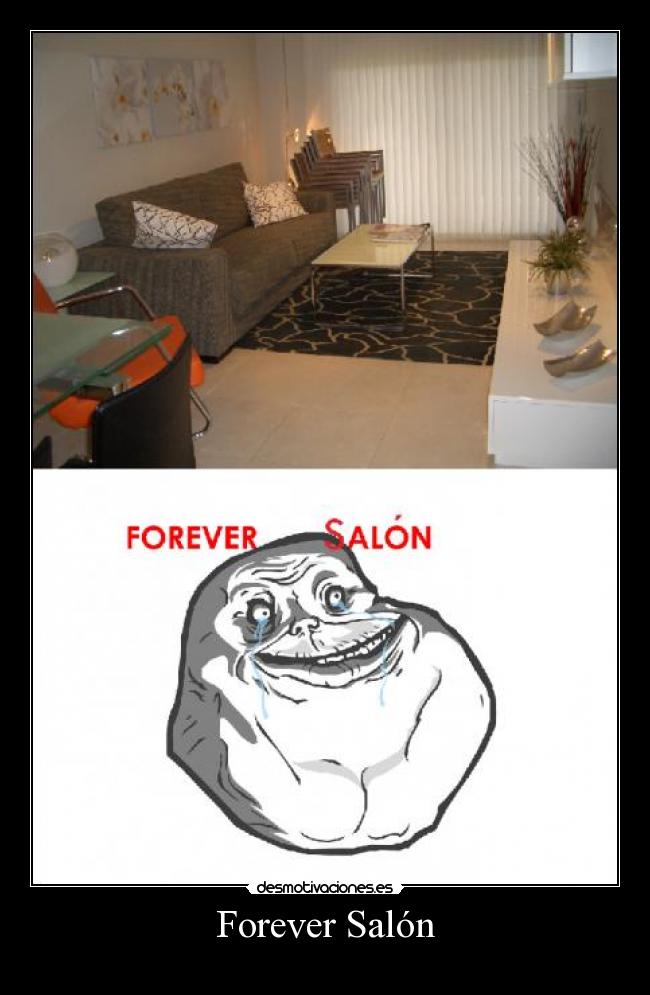 carteles forever alone salon desmotivaciones