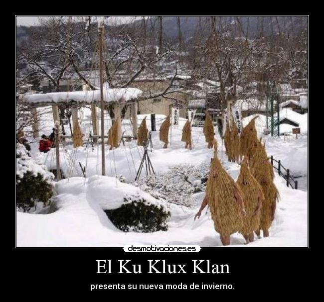 carteles klux klan desmotivaciones