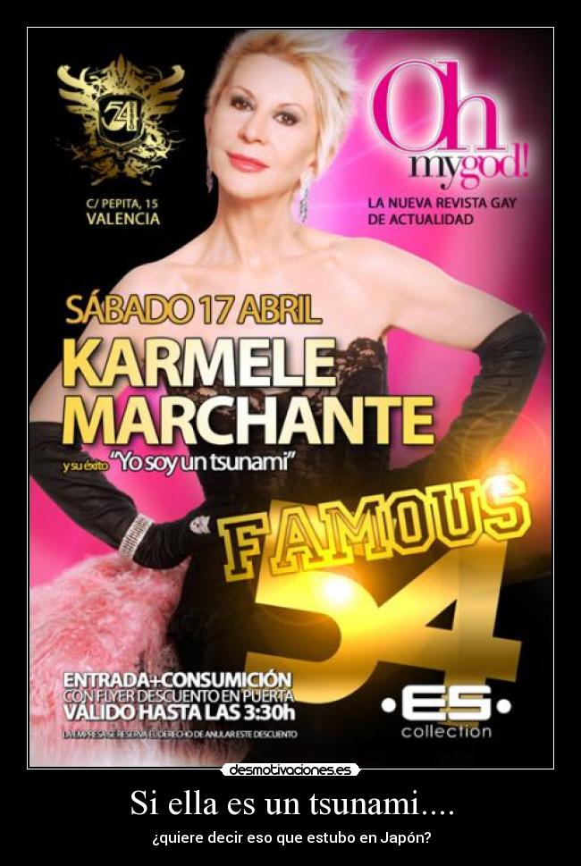 Si ella es un tsunami.... -