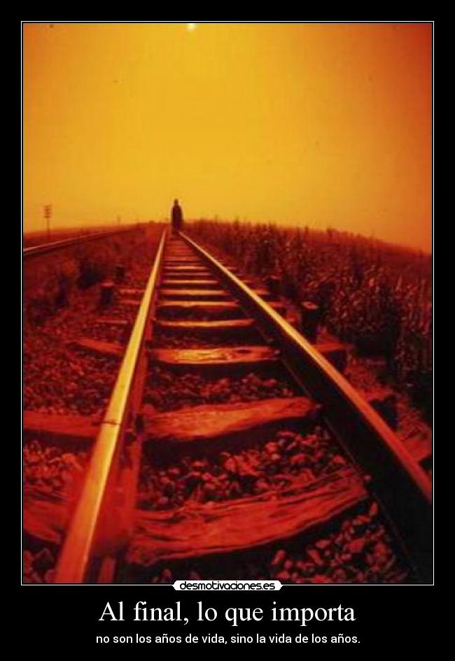 Al final, lo que importa -