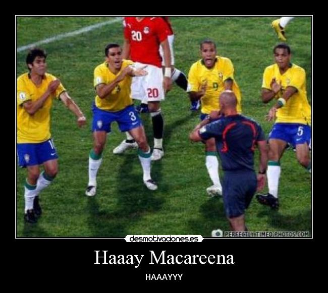 Haaay Macareena - 