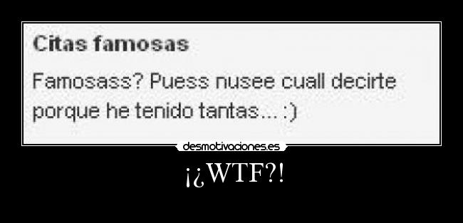 ¡¿WTF?! -