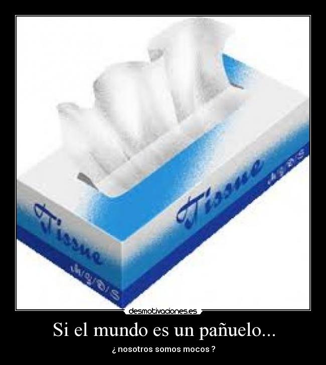 Si el mundo es un pañuelo... -