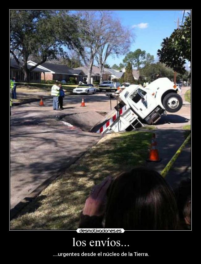 los envíos... -
