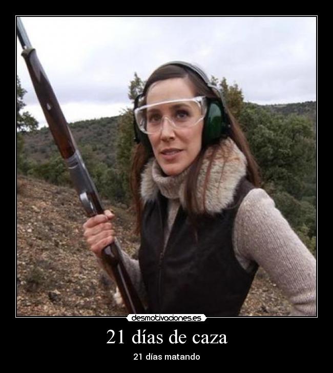 21 días de caza -