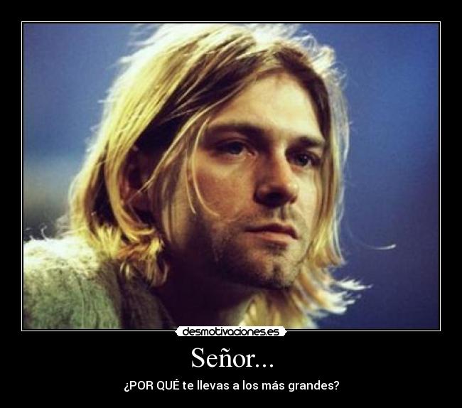 carteles kurt cobain grande senor llevas desmotivaciones