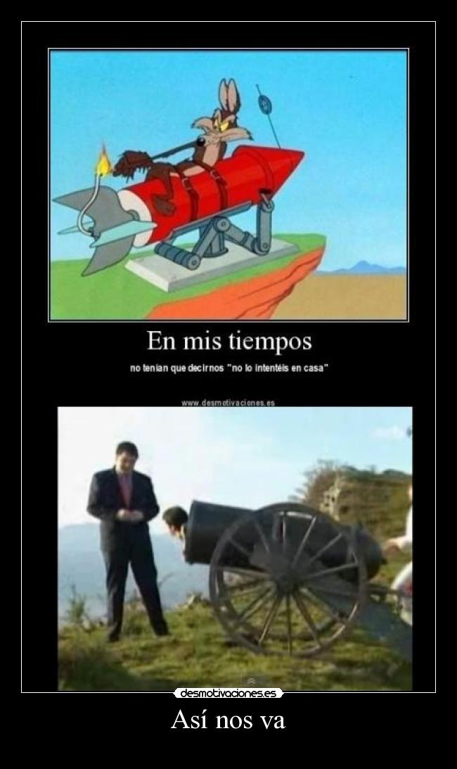Así nos va -