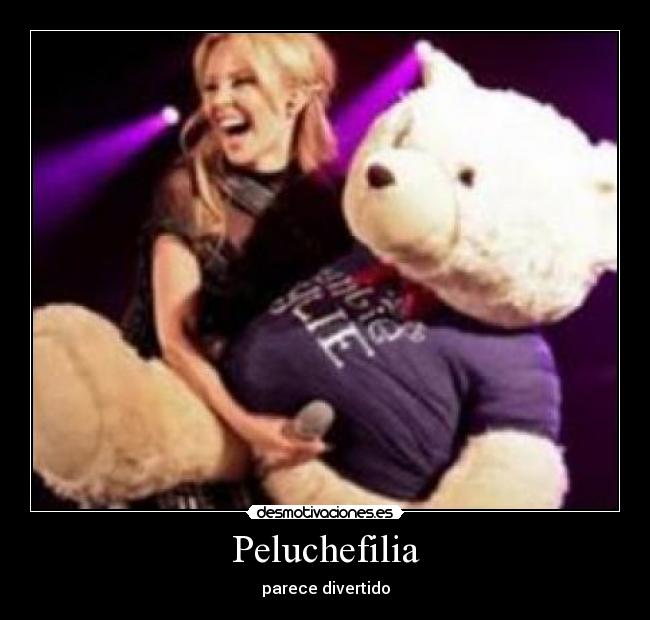 Peluchefilia - 