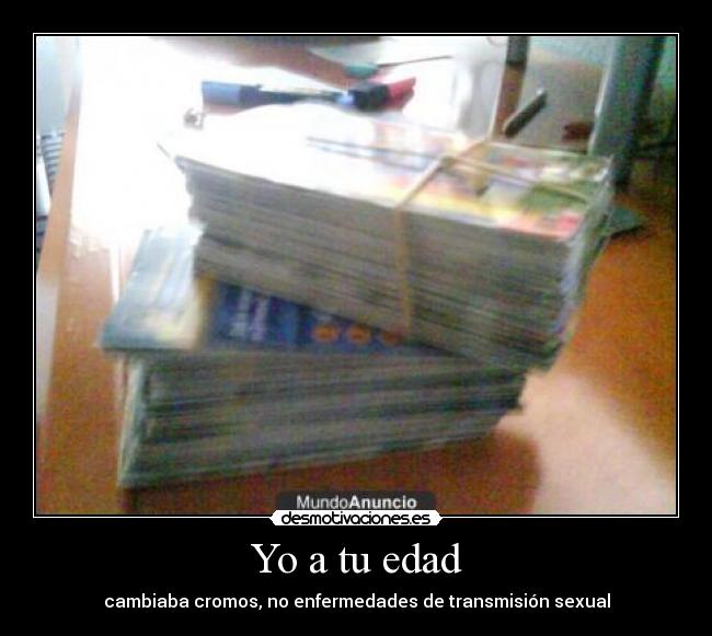 carteles cromos desmotivaciones