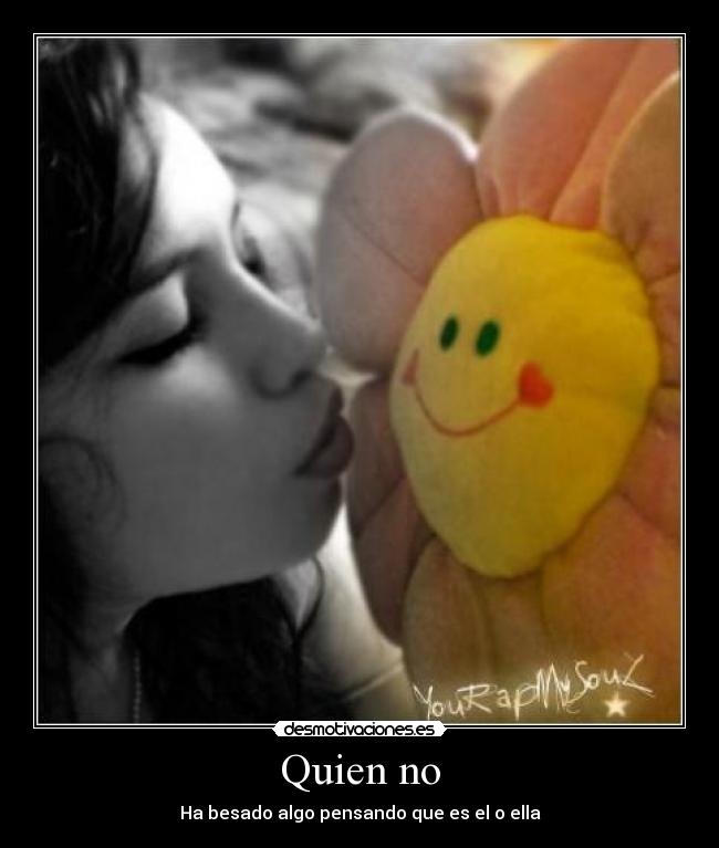 Quien no - 